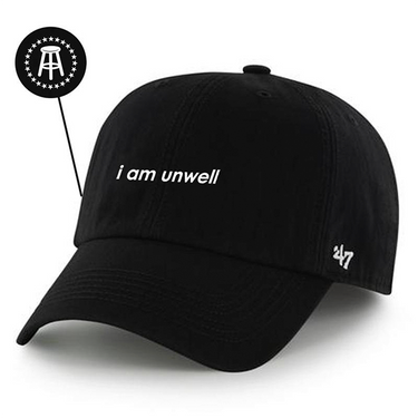 47 Brand I Am Unwell Hat