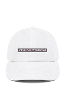 Crying But Thriving Dad Hat