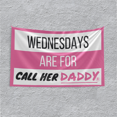 Wednesdays Are For Call Her Daddy Flag